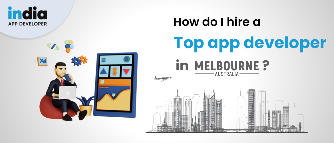 How do I hire a top app developer in Melbourne