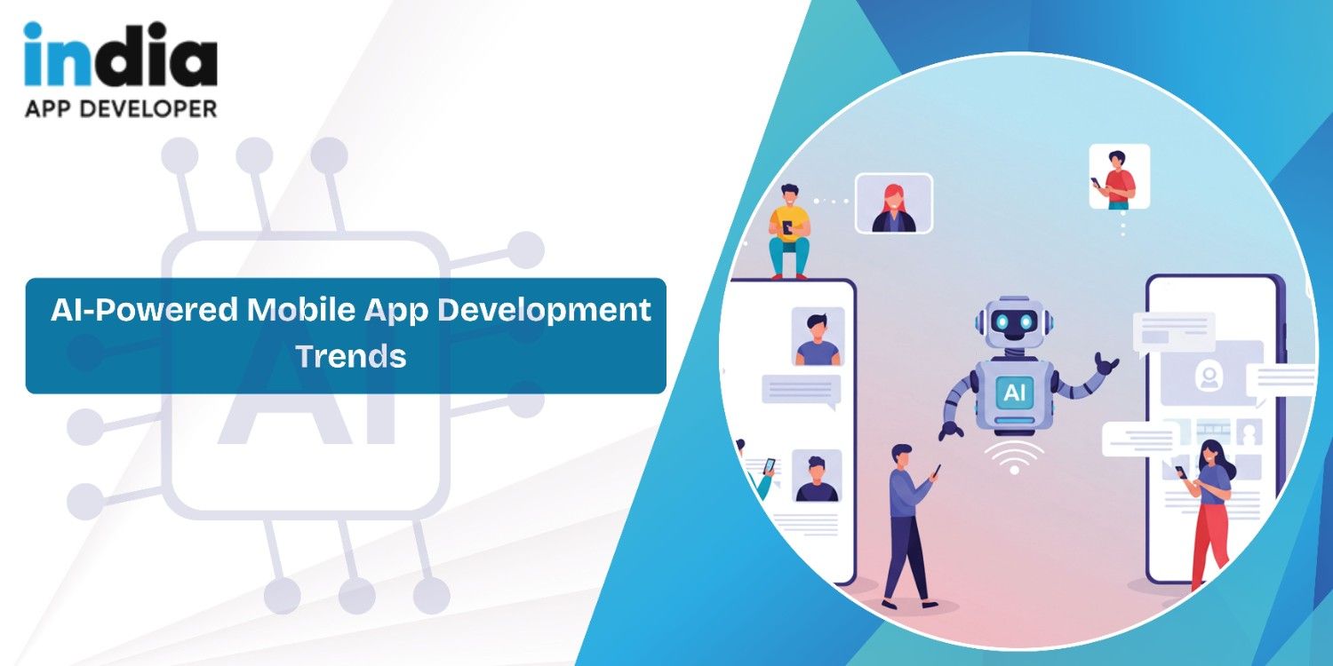 AI-Powered Mobile App Development Trends in India