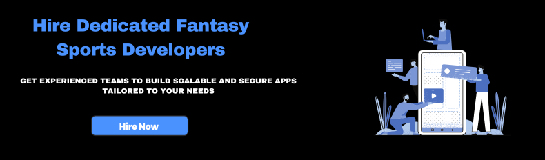 Hire Dedicated Fantasy Sports App Developers